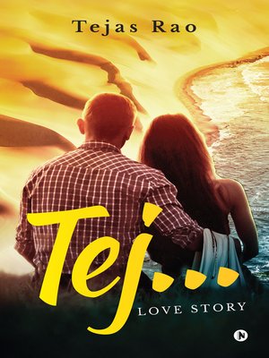 cover image of Tej ...Love Story